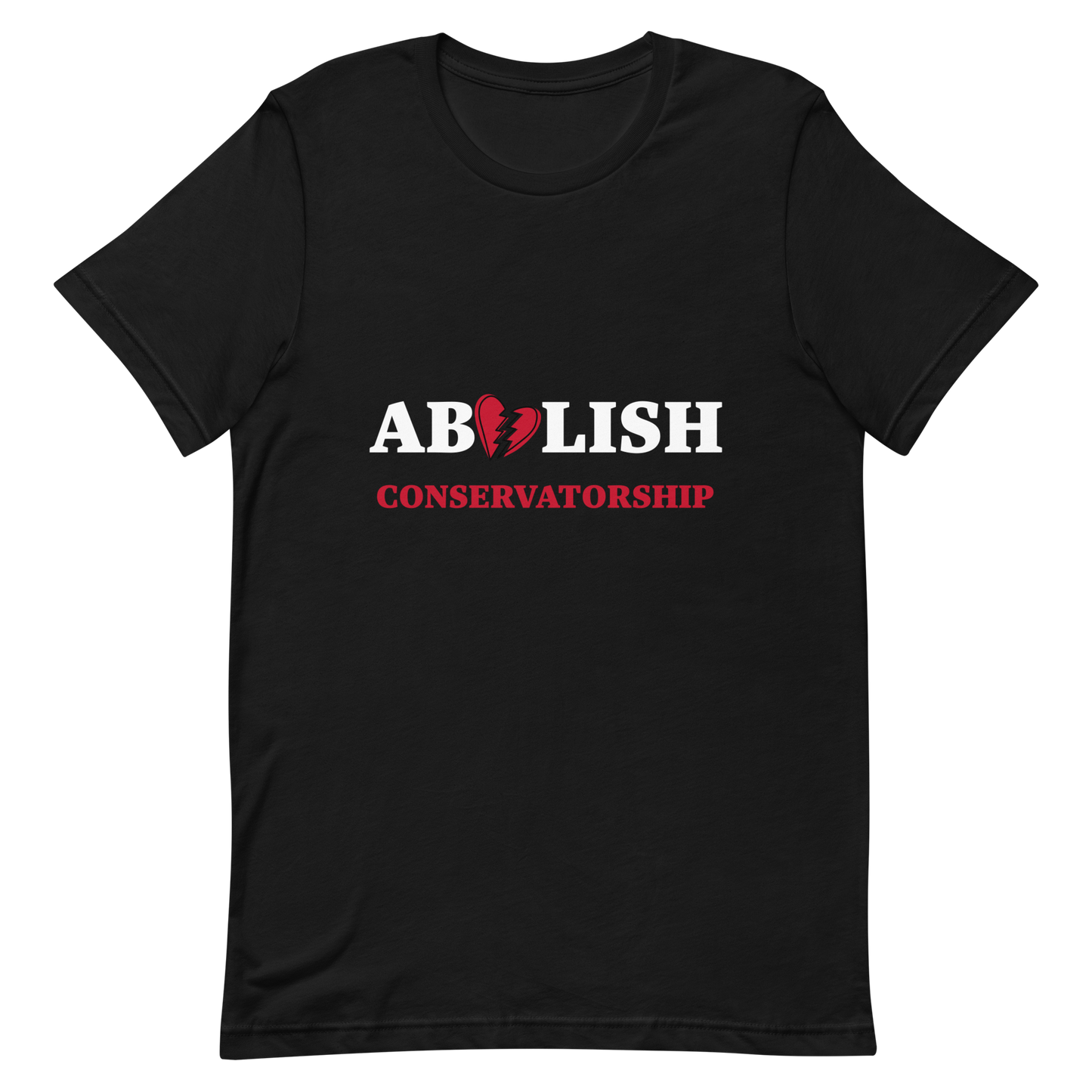 Abolish Conservatorship T- Shirt