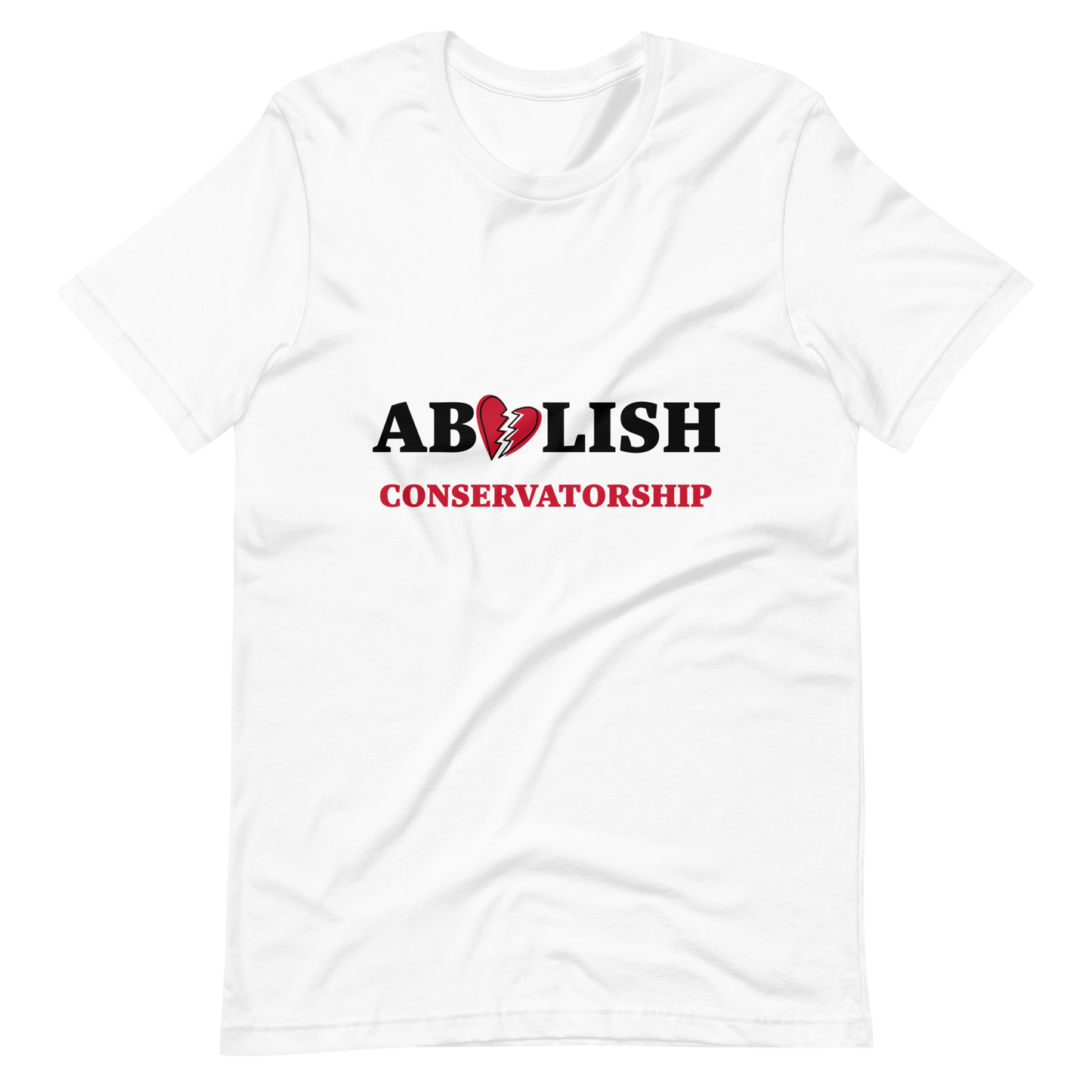 Abolish Conservatorship T- Shirt